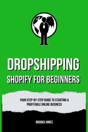 Dropshipping Shopify For Beginners