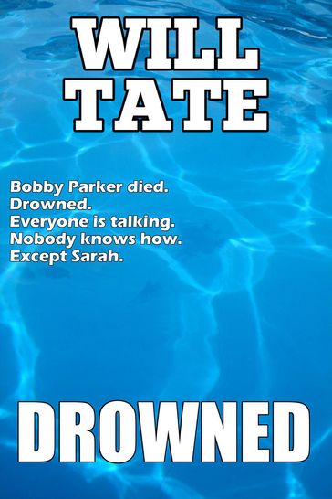 Drowned - Will Tate