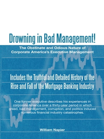 Drowning in Bad Management! - William Napier