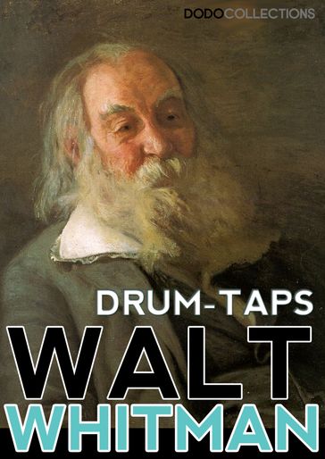 Drum-Taps - Walt Whitman
