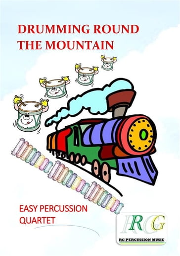 Drumming Round The Mountain - ROBERTO GALLI