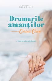 Drumurile amanilor