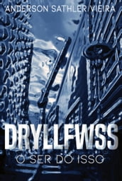 Dryllfwss