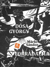 Dósa György és forradalma