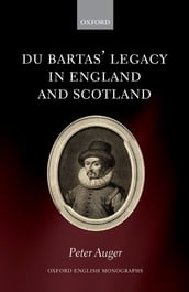 Du Bartas  Legacy in England and Scotland