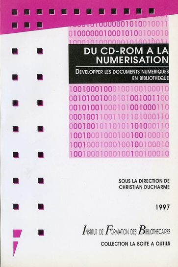 Du CD-Rom à la numérisation - Collectif