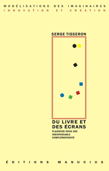 Du Livre et des écrans - Serge Tisseron