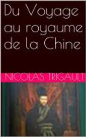 Du Voyage au royaume de la Chine