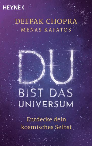 Du bist das Universum - Deepak Chopra - Menas Kafatos