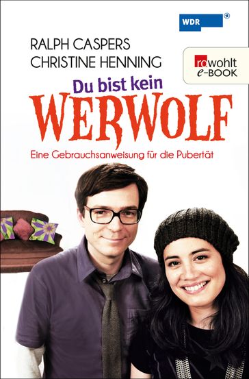 Du bist kein Werwolf - Ralph Caspers - Christine Henning - Daniel Westland