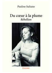 Du coeur à la plume