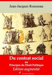 Du contrat social ou Principes du droit politique  suivi d annexes