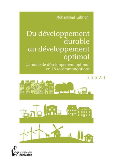 Du développement durable au développement optimal - Mohammed Lahrichi