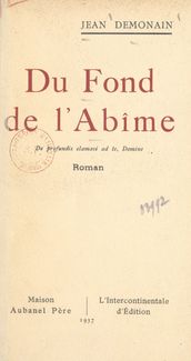 Du fond de l abîme