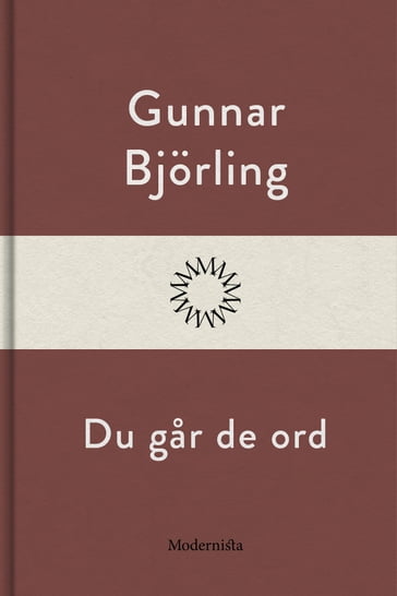 Du gar de ord - Gunnar Bjorling