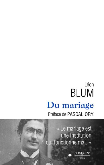 Du mariage - Léon Blum - Pascal Ory