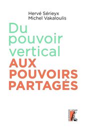 Du pouvoir vertical aux pouvoirs partagés