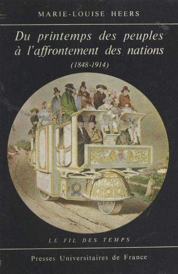 Du printemps des peuples à l'affrontement des nations - Marie-Louise Heers - Roland Mousnier