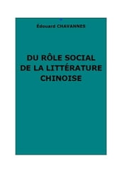Du rôle social de la littérature chinoise