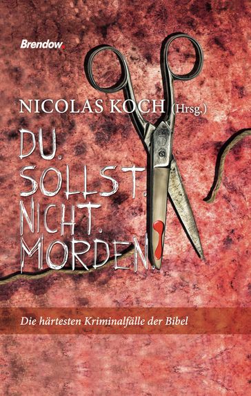 Du sollst nicht morden - Nicolas Koch