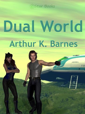 Dual World - Arthur K. Barnes