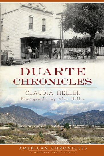 Duarte Chronicles - Claudia Heller