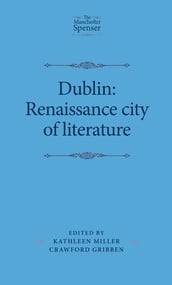 Dublin: Renaissance city of literature