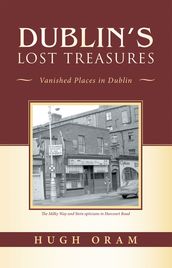 Dublin s Lost Treasures
