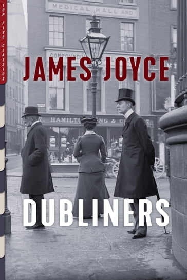 Dubliners (Illustrated) - Joyce James