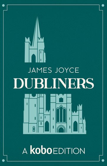 Dubliners - Joyce James