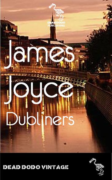 Dubliners - Joyce James