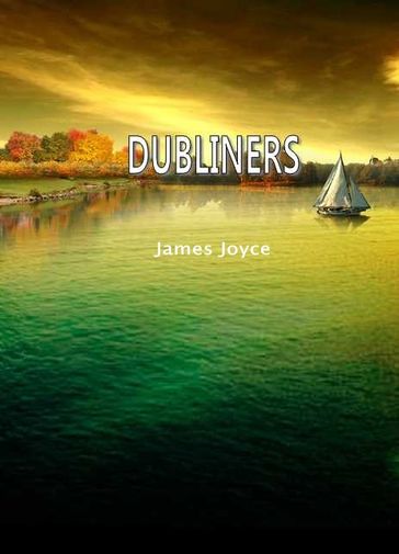 Dubliners - Joyce James