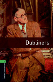 Dubliners. Oxford bookworms library. Livello 6. Con CD Audio formato MP3. Con espansione online