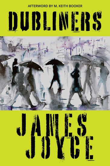 Dubliners (Warbler Classics Annotated Edition) - Joyce James