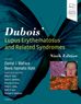 Dubois  Lupus Erythematosus and Related Syndromes - E-Book