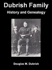Dubrish Family History and Genealogy