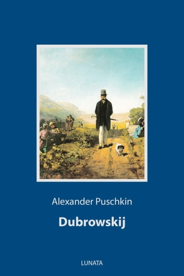 Dubrowskij - Alexander Puschkin