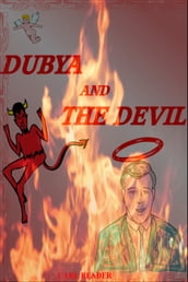 Dubya and the Devil