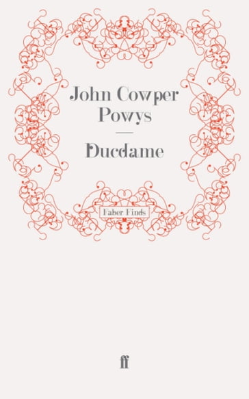 Ducdame - John Cowper Powys