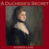 Duchess s Secret, A