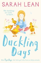 Duckling Days (Tiger Days, Book 4)