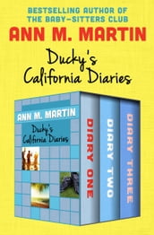Ducky s California Diaries