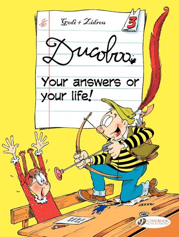 Ducoboo - Volume 3 - Your Answers or your Life - Godi - Zidrou