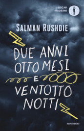 Due anni, otto mesi e ventotto notti