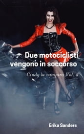 Due motociclisti vengono in soccorso