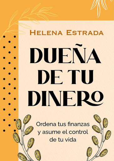 Dueña de tu dinero - Helena Estrada