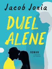 Duel alene