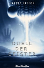 Duell der Geister