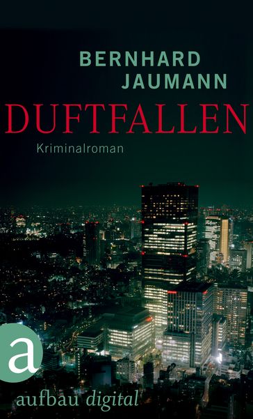 Duftfallen - Bernhard Jaumann