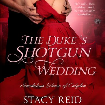 Duke's Shotgun Wedding, The - Stacy Reid